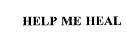HELP ME HEAL trademark