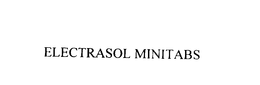 ELECTRASOL MINITABS trademark
