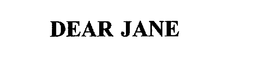 DEAR JANE trademark