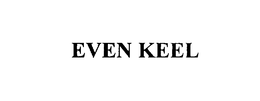 EVEN KEEL trademark