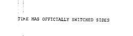 TIME HAS OFFICIALLY SWITCHED SIDES trademark