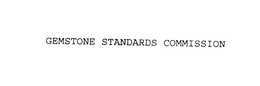 GEMSTONE STANDARDS COMMISSION trademark