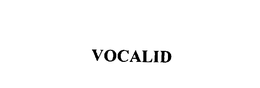 VOCALID trademark
