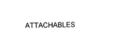 ATTACHABLES trademark