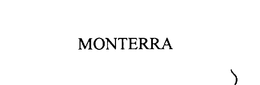 MONTERRA trademark