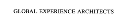 GLOBAL EXPERIENCE ARCHITECTS trademark