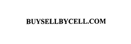 BUYSELLBYCELL.COM trademark