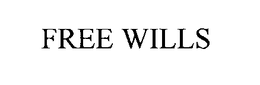 FREE WILLS trademark