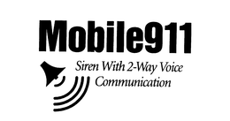 MOBILE911 SIREN WITH 2-WAY VOICE COMMUNICATION trademark