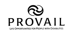 PROVAIL LIFE OPPORTUNITIES FOR PEOPLE WITH DISABILITIES trademark
