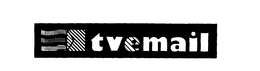 TVEMAIL trademark