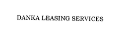 DANKA LEASING SERVICES trademark