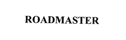 ROADMASTER trademark