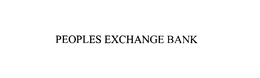 PEOPLES EXCHANGE BANK trademark