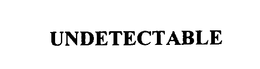 UNDETECTABLE trademark