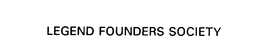 LEGEND FOUNDERS SOCIETY trademark