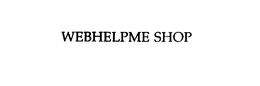 WEBHELPME SHOP trademark
