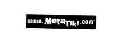 WWW. METATIKI. COM trademark