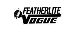 FEATHERLITE VOGUE trademark