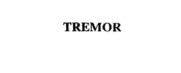TREMOR trademark
