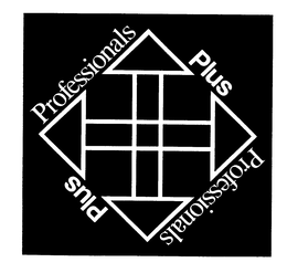 PROFESSIONALS PLUS PROFESSIONALS PLUS trademark