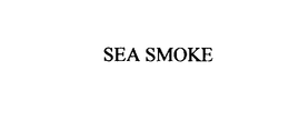 SEA SMOKE trademark
