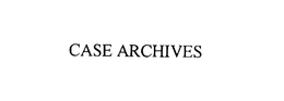 CASE ARCHIVES trademark
