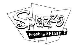 SPRAZZO FRESH IN A FLASH! trademark