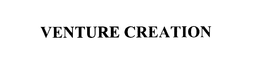 VENTURE CREATION trademark
