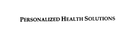 PERSONALIZEDHEALTHSOLUTIONS trademark