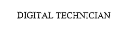 DIGITAL TECHNICIAN trademark