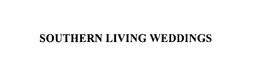 SOUTHERN LIVING WEDDINGS trademark