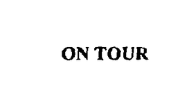 ON TOUR trademark