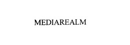 MEDIAREALM trademark