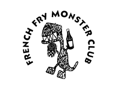 FRENCH FRY MONSTER CLUB trademark