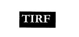 TIRF trademark