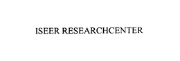 ISEER RESEARCHCENTER trademark