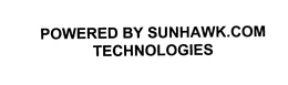 POWERED BY SUNHAWK.COM TECHNOLOGIES trademark