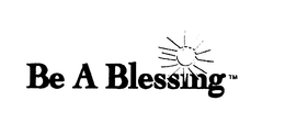 BE A BLESSING trademark