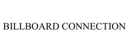 BILLBOARD CONNECTION trademark