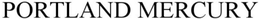PORTLAND MERCURY trademark