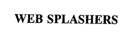 WEB SPLASHERS trademark