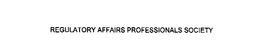 REGULATORY AFFAIRS PROFESSIONALS SOCIETY trademark