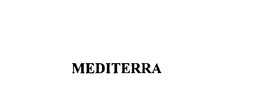 MEDITERRA trademark