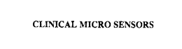 CLINICAL MICRO SENSORS trademark