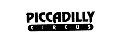 PICCADILLY CIRCUS trademark