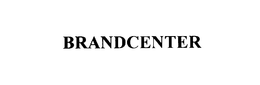 BRANDCENTER trademark