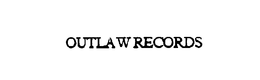 OUTLAW RECORDS trademark