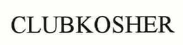 CLUBKOSHER trademark