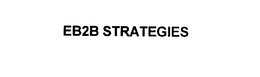 EB2B STRATEGIES trademark